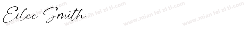 Eilee Smith字体转换